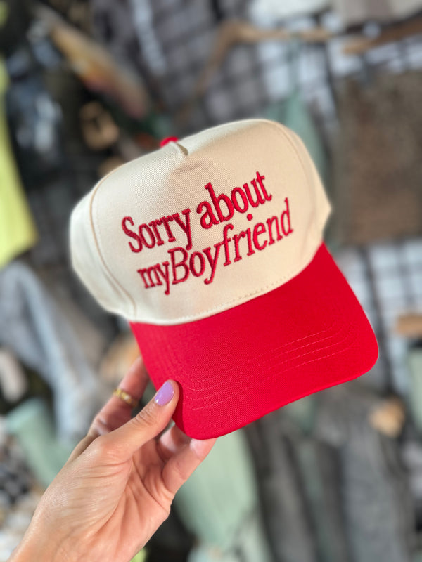 Sorry About My Boyfriend Hat