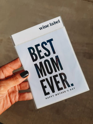 Best Mom Ever Wine Label - The Rack Boutique ⚡️