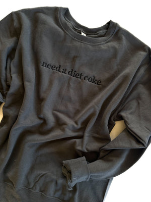 Need A Diet Coke Crew Neck Sweatshirt - The Rack Boutique ⚡️