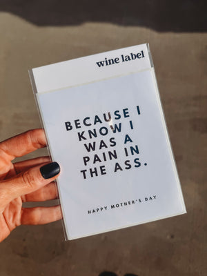 Pain in the Ass Wine Label - The Rack Boutique ⚡️