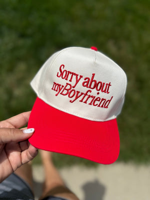 Sorry About My Boyfriend Hat - The Rack Boutique ⚡️
